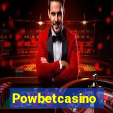 Powbetcasino