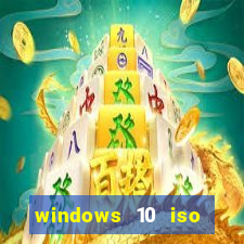 windows 10 iso download google drive