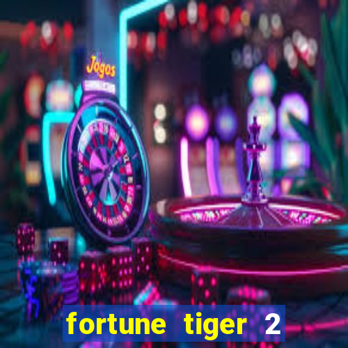 fortune tiger 2 revenge demo