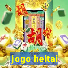 jogo heitai