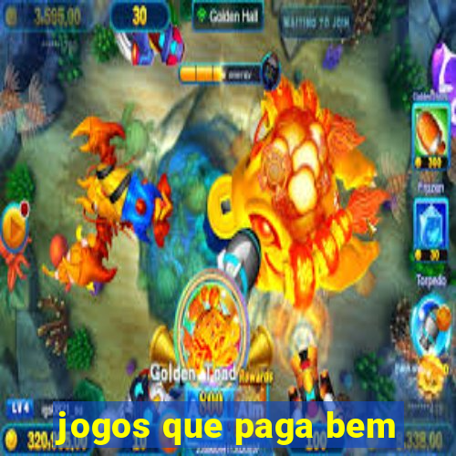 jogos que paga bem