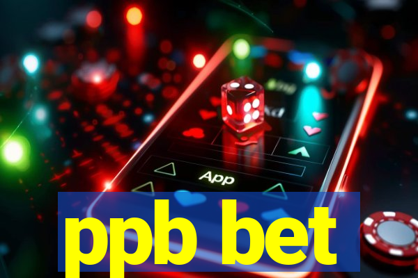 ppb bet