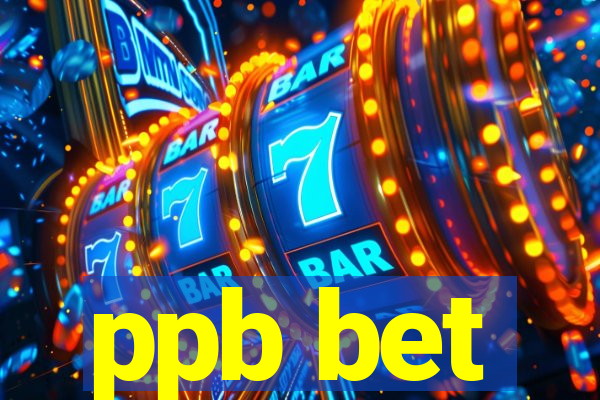 ppb bet