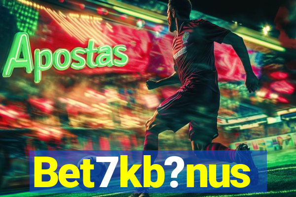 Bet7kb?nus