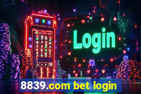 8839.com bet login