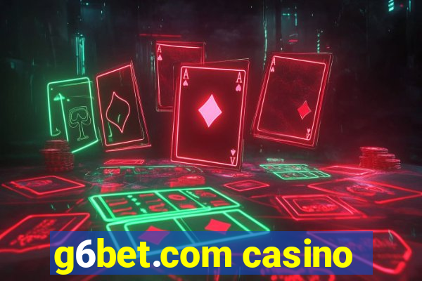 g6bet.com casino