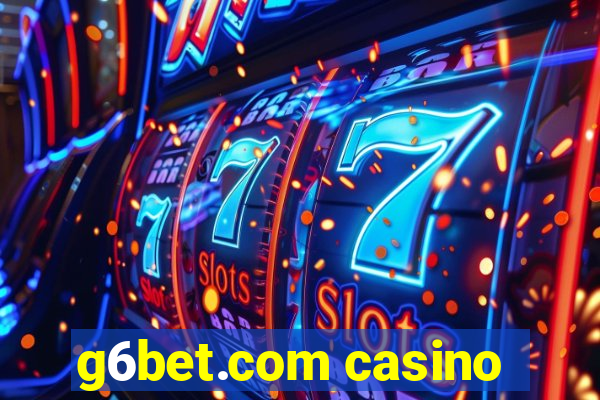 g6bet.com casino