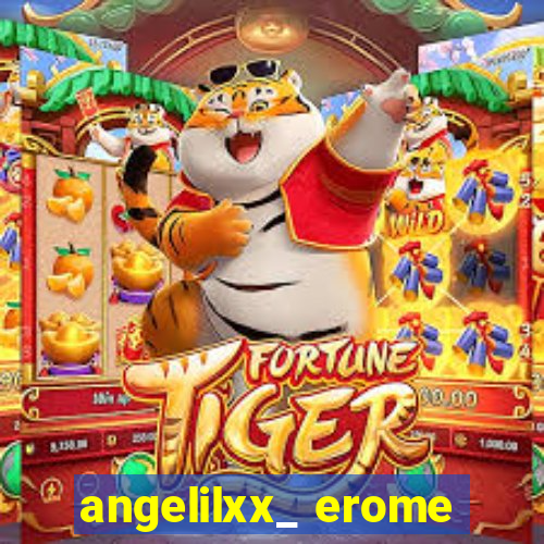 angelilxx_ erome