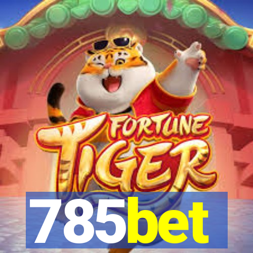 785bet