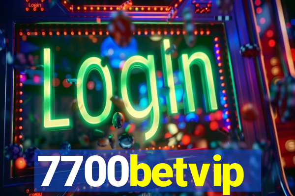 7700betvip