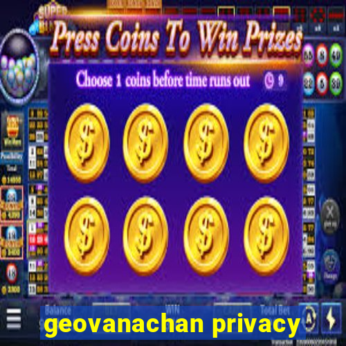 geovanachan privacy