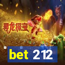 bet 212