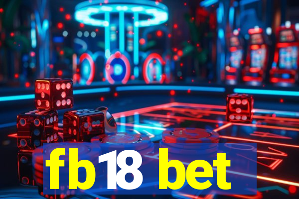 fb18 bet