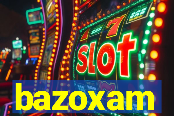 bazoxam