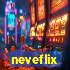 neveflix