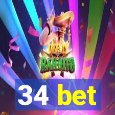 34 bet