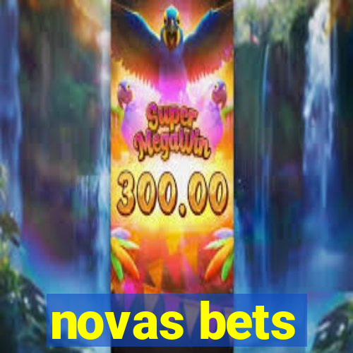 novas bets