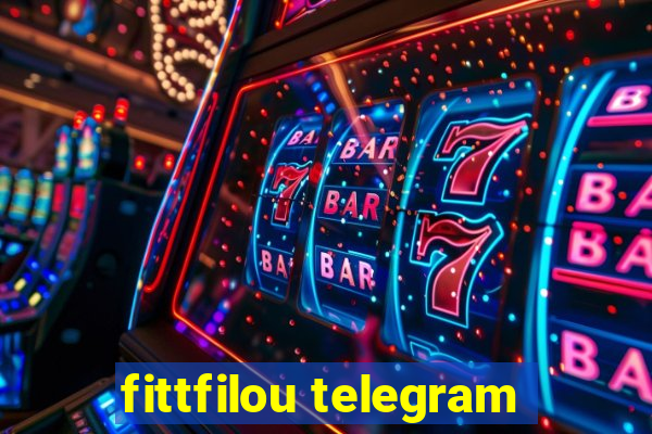 fittfilou telegram