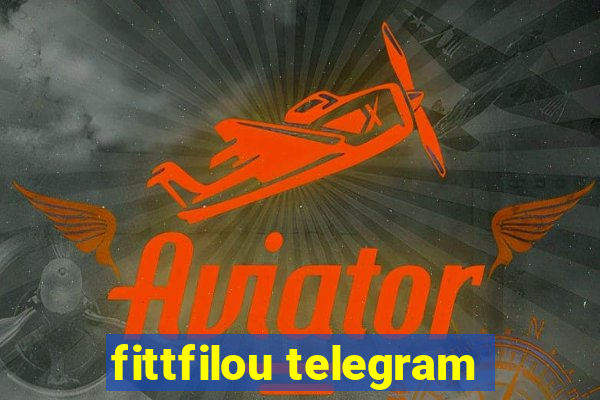 fittfilou telegram