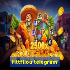 fittfilou telegram