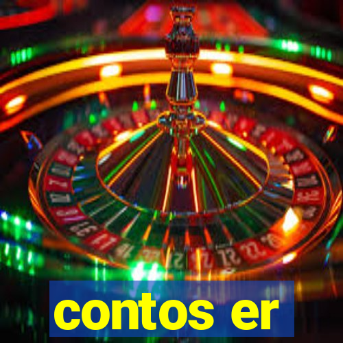 contos er