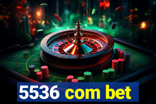 5536 com bet