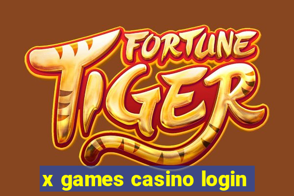 x games casino login