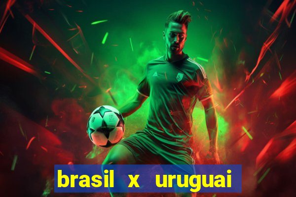 brasil x uruguai ao vivo multicanais