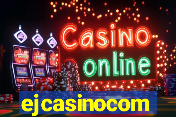 ejcasinocom