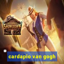 cardapio van gogh