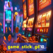 game stick gd10 lista de jogos