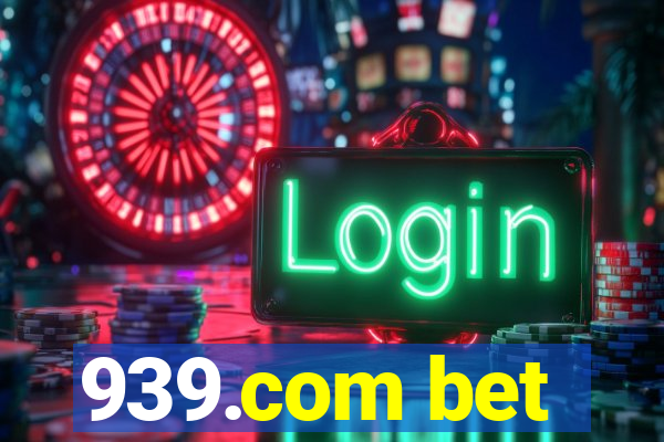 939.com bet