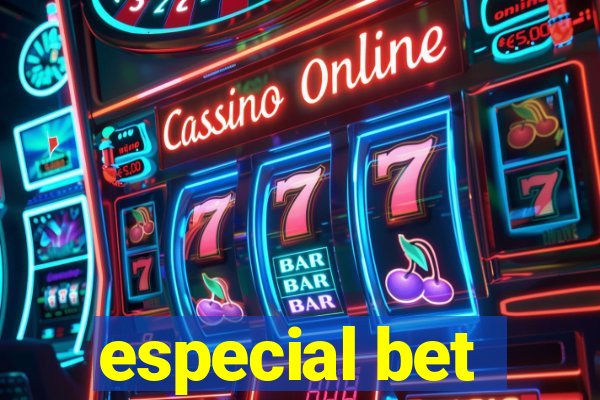 especial bet