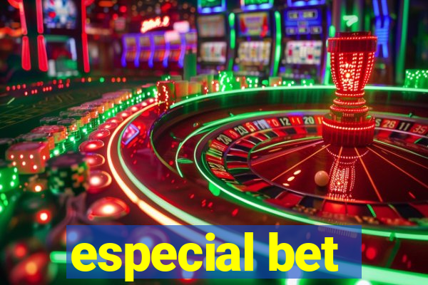 especial bet