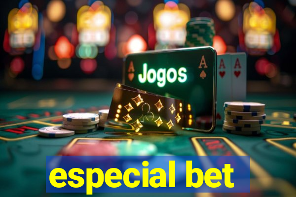 especial bet