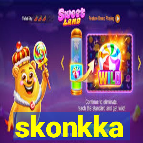 skonkka