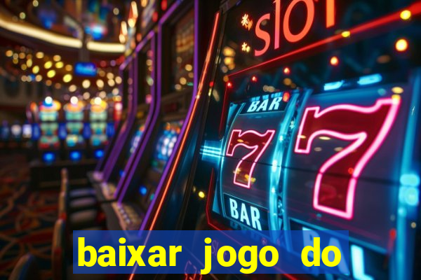 baixar jogo do tigre plataforma nova