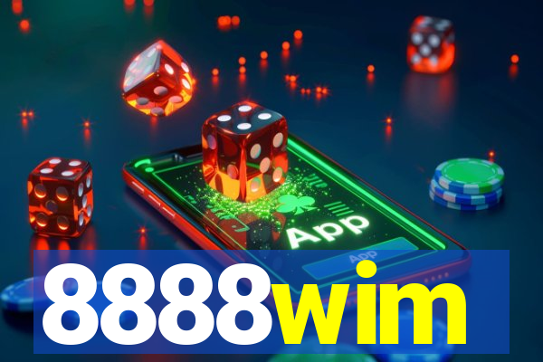 8888wim