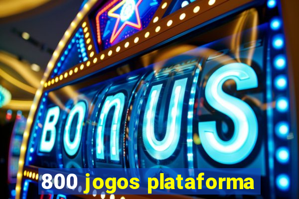 800 jogos plataforma