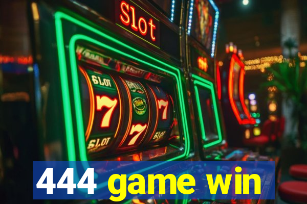 444 game win