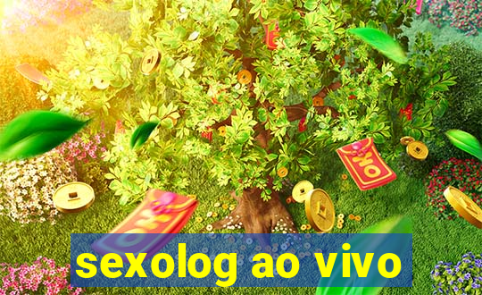 sexolog ao vivo