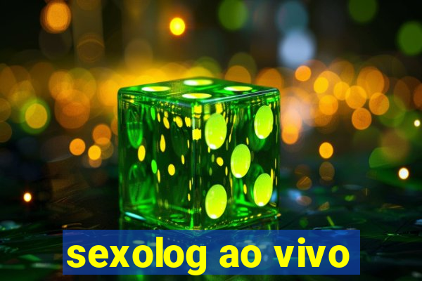 sexolog ao vivo