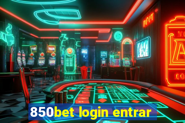 850bet login entrar