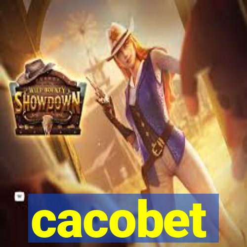 cacobet