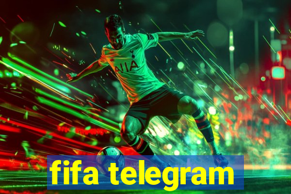 fifa telegram