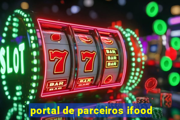 portal de parceiros ifood