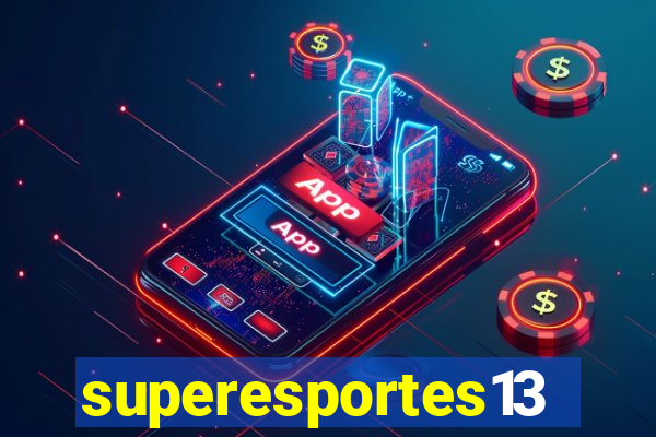 superesportes13.bet