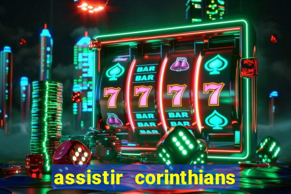 assistir corinthians x cruzeiro futemax