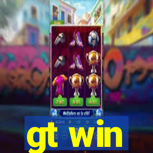 gt win