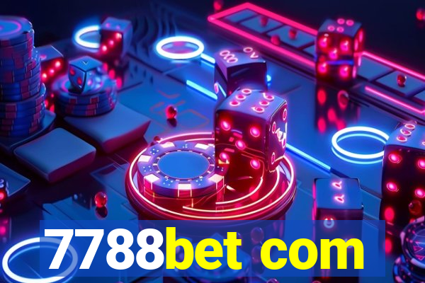 7788bet com